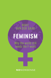 Cover image: NoNonsense Feminism 1st edition 9781771132961