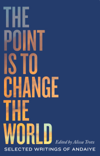 Imagen de portada: The Point Is to Change the World 9781771135078