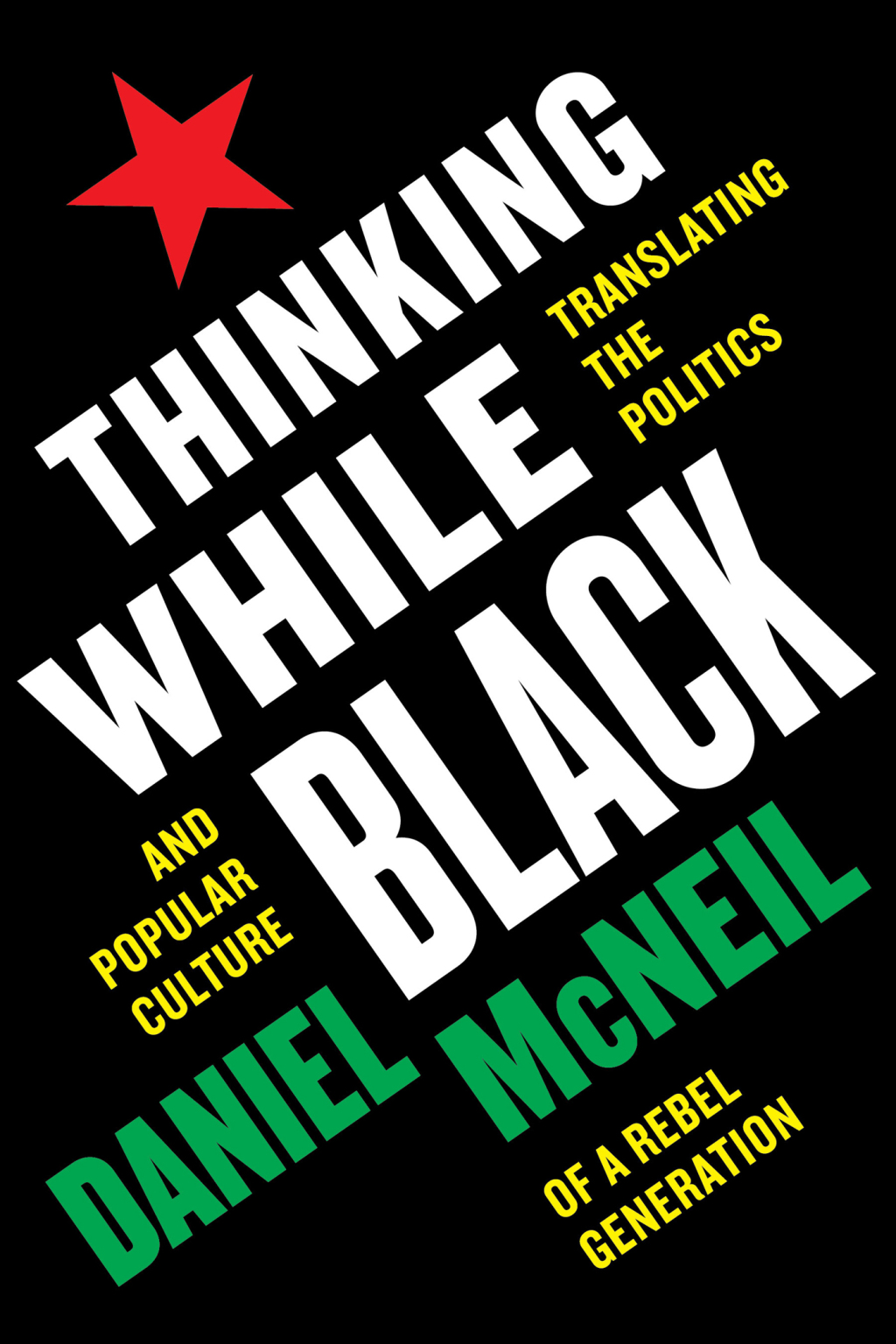 Thinking While Black (eBook)