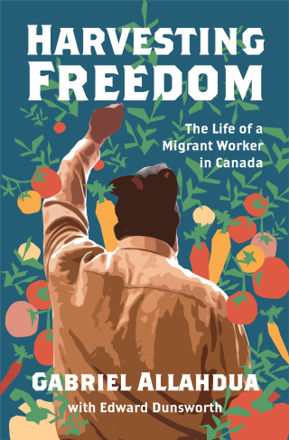 Cover image: Harvesting Freedom 9781771136181