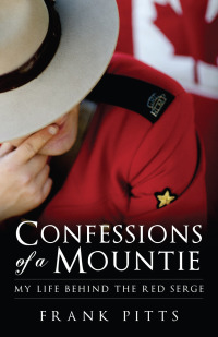 Cover image: Confessions of a Mountie 9781771175425