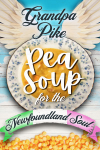 Imagen de portada: Pea Soup for the Newfoundland Soul