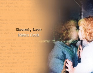 Cover image: Slovenly Love 1st edition 9781894078320