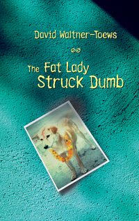 Titelbild: The Fat Lady Struck Dumb 1st edition 9781894078122