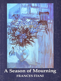 صورة الغلاف: A Season of Mourning 1st edition 9780919626409
