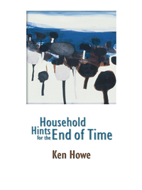 Omslagafbeelding: Household Hints for the End of Time 1st edition 9781894078160