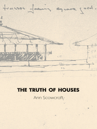 صورة الغلاف: The Truth of Houses 1st edition 9781926829678