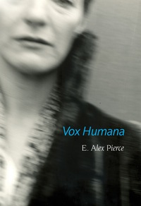 表紙画像: Vox Humana 1st edition 9781926829715