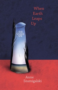 Cover image: When Earth Leaps Up 1st edition 9781894078528