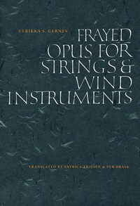 Imagen de portada: Frayed Opus for Strings & Wind Instruments 1st edition 9781771313766