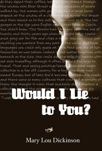 Cover image: Would I Lie to You? 9781771331647