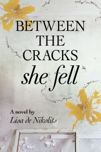 Imagen de portada: Between the Cracks She Fell 9781771332255