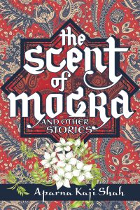 Imagen de portada: The Scent of Mogra and Other Stories 9781771335614