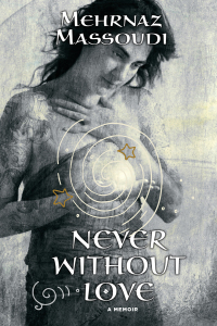 Cover image: Never Without Love 9781771336376