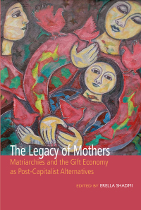 Imagen de portada: The Legacy of Mothers 9781771337090