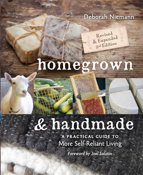 Homegrown & Handmade: A Practical Guide to More Self-Reliant Living, 2nd Edition - FULL INSTANT DOWNLOAD | PDF DOCX EPUB