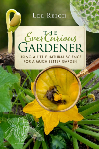 Imagen de portada: The Ever Curious Gardener 9780865718821