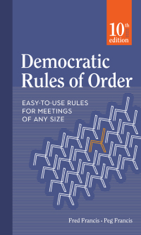 Imagen de portada: Democratic Rules of Order 10th edition 9780865719064