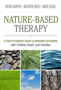 Cover image: Nature-Based Therapy 9780865719132