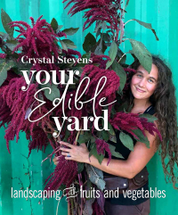 Imagen de portada: Your Edible Yard 9780865719224