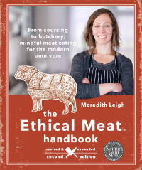 表紙画像: The Ethical Meat Handbook 2nd edition 9780865719231
