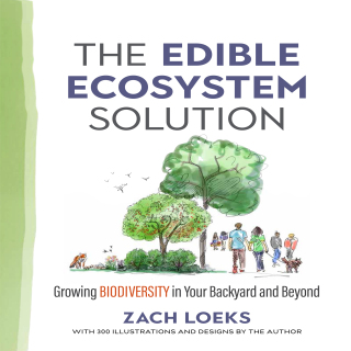 Imagen de portada: The Edible Ecosystem Solution 9780865719347