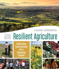 Cover image: Resilient Agriculture: Expanded & Updated Second Edition 2nd edition 9780865719507