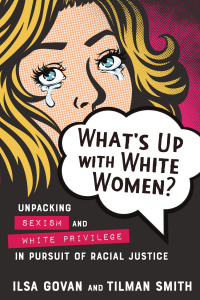 表紙画像: What's Up with White Women? 9780865719613