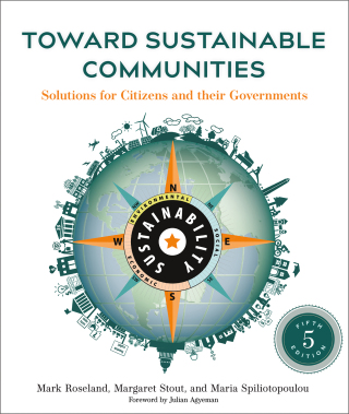 صورة الغلاف: Toward Sustainable Communities, Fifth Edition 5th edition 9780865719743