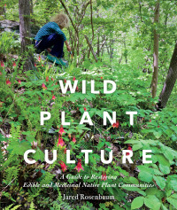 Imagen de portada: Wild Plant Culture 9780865719804