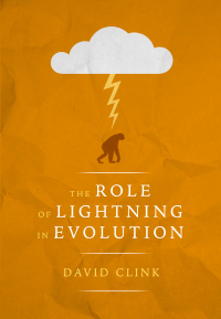 表紙画像: The Role of Lightning in Evolution