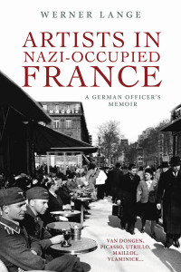 Imagen de portada: Artists in Nazi-Occupied France 9781771613309