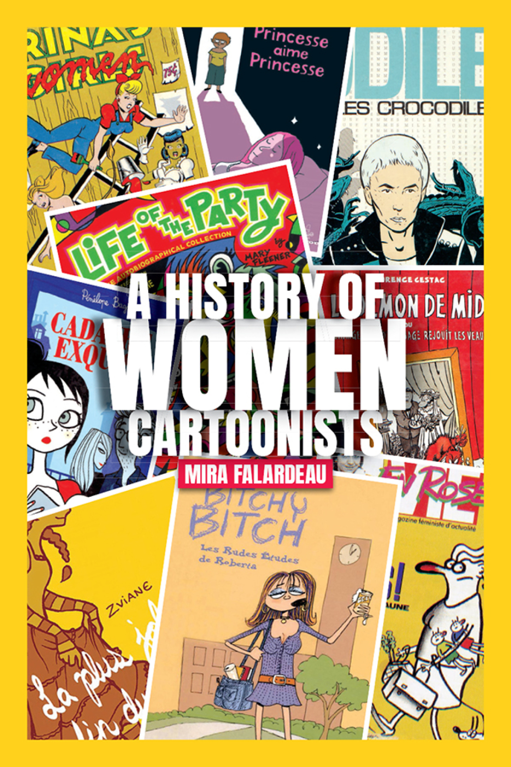 A History of Women Cartoonists 1st Edition