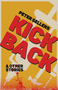 Imagen de portada: Kickback and Other Stories 9781771614252