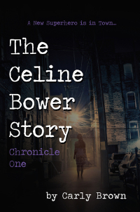 Imagen de portada: The Celine Bower Story 9781771614764