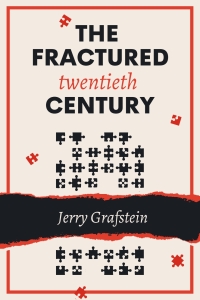 Imagen de portada: The Fractured Twentieth Century 9781771612685
