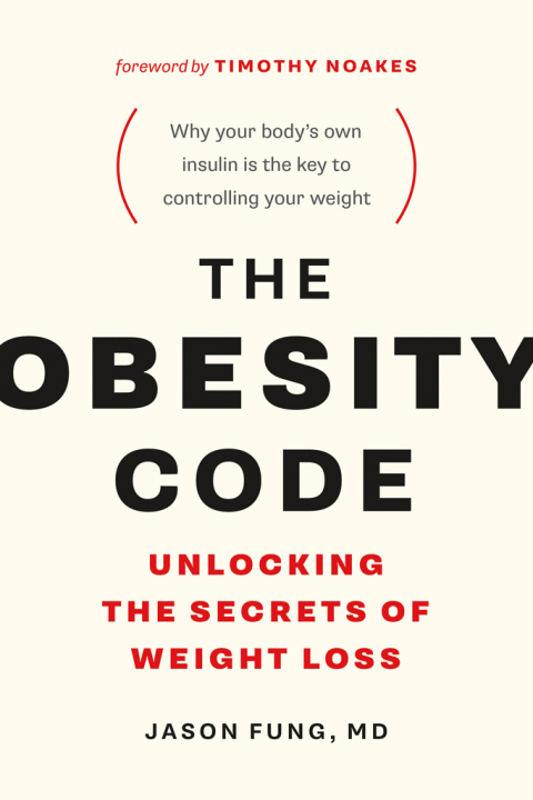 The Obesity Code: Unlocking the Secrets of Weight Loss (Why Intermittent Fasting Is the Key to Controlling Your Weight) - FULL INSTANT DOWNLOAD | PDF DOCX EPUB