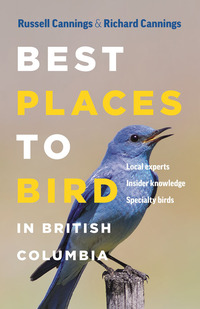 Omslagafbeelding: Best Places to Bird in British Columbia 9781771641661