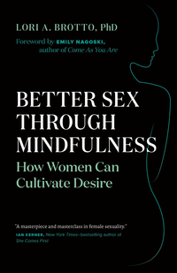 Cover image: Better Sex Through Mindfulness 9781771642354