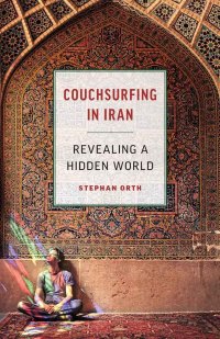 Cover image: Couchsurfing in Iran 9781771642804