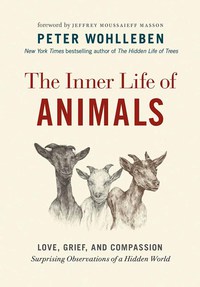 Imagen de portada: The Inner Life of Animals 9781771643016