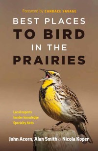 Omslagafbeelding: Best Places to Bird in the Prairies 9781771643269