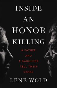 Cover image: Inside an Honor Killing 9781771644372