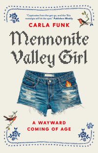 表紙画像: Mennonite Valley Girl 9781771645157