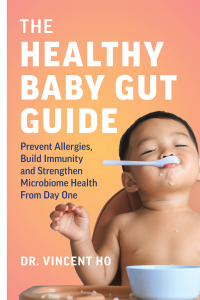 Imagen de portada: The Healthy Baby Gut Guide 9781771648851