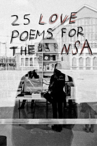Cover image: 25 Love Poems for the NSA 1st edition 9781771680080
