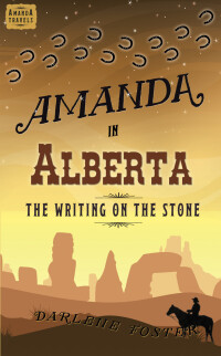 صورة الغلاف: Amanda in Alberta 1st edition 9781771680196