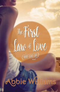 Cover image: The First Law of Love 1st edition 9781771681100