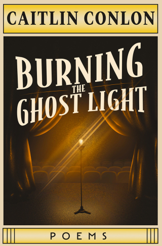 Cover image: Burning the Ghost Light 9781771684163