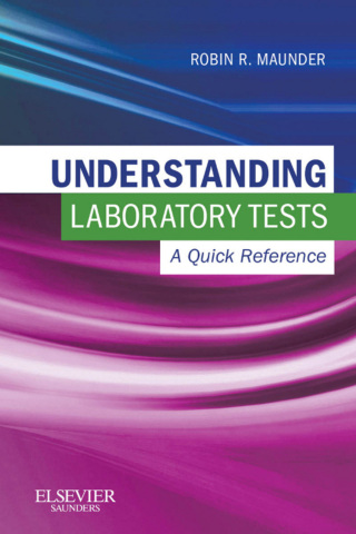 Imagen de portada: Understanding Laboratory Tests: A Quick Reference 1st edition 9781926648118